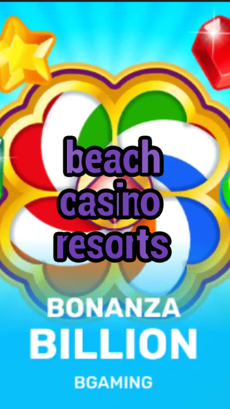 beach casino resorts-trdjkmsxjksdss.com